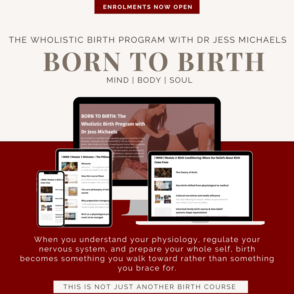 Born to Birth: The Wholistic Birth Program with Dr Jess Michaels