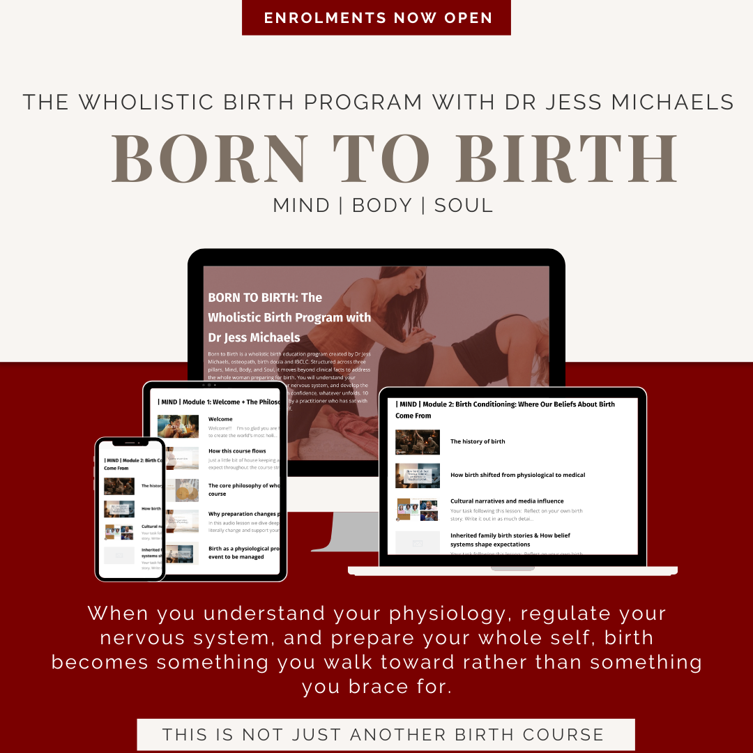 Born to Birth: The Wholistic Birth Program with Dr Jess Michaels